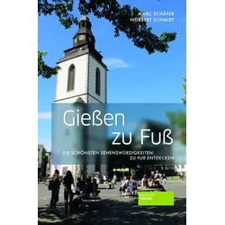 Gießen zu Fuß