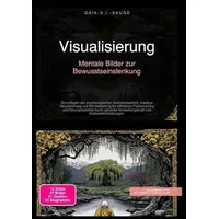 Epubli Visualisierung: Mentale Bilder zur Bewusstseinslenkung
