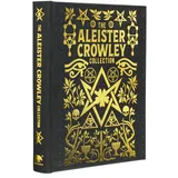 Arcturus Publishing Ltd The Aleister Crowley Collection