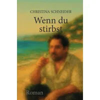 Epubli Wenn du stirbst: