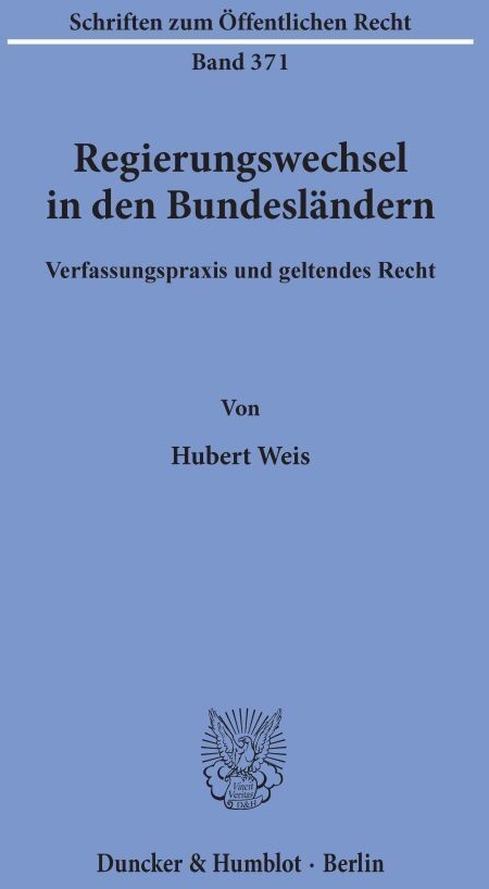 Regierungswechsel In Den Bundesländern. - Hubert Weis  Kartoniert (TB)