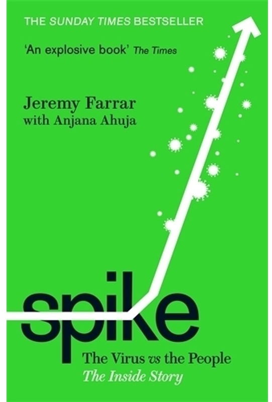 Spike - Jeremy Farrar, Anjana Ahuja, Kartoniert (TB)