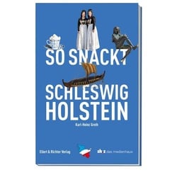 So snackt Schleswig-Holstein