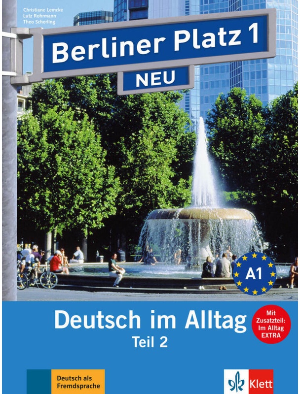 Berliner Platz Neu / Berliner Platz 1 Neu.Tl.2 - Christiane Lemcke, Lutz Rohrmann, Theo Scherling, Kartoniert (TB)