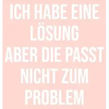 Independently published Notizbuch Ich habe eine Lösung DIN A4 kariert Pink