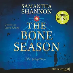 The Bone Season - Die Träumerin (The Bone Season 1)