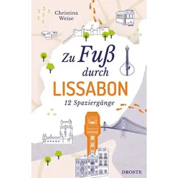 Zu Fuß durch Lissabon