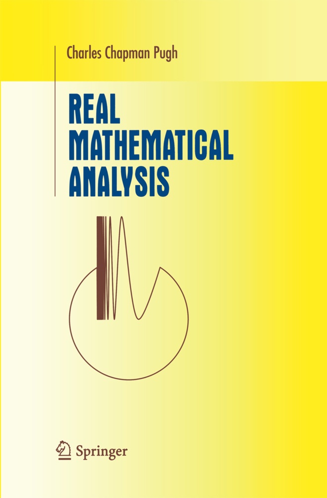 Real Mathematical Analysis - Charles Chapman Pugh  Kartoniert (TB)