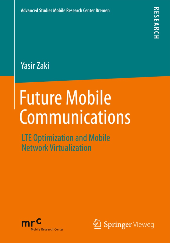 Future Mobile Communications - Yasir Zaki  Kartoniert (TB)