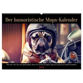 Calvendo Der humoristische Mops-Kalender (Wandkalender 2026 DIN A2 quer), CALVENDO Monatskalender: Das ideale Geschenk für Mops- und Boxer Hundebesitzer (CALVENDO Tiere)