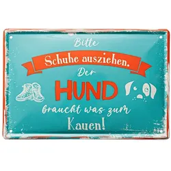 Blechschild 'Hund braucht was zum Kauen'