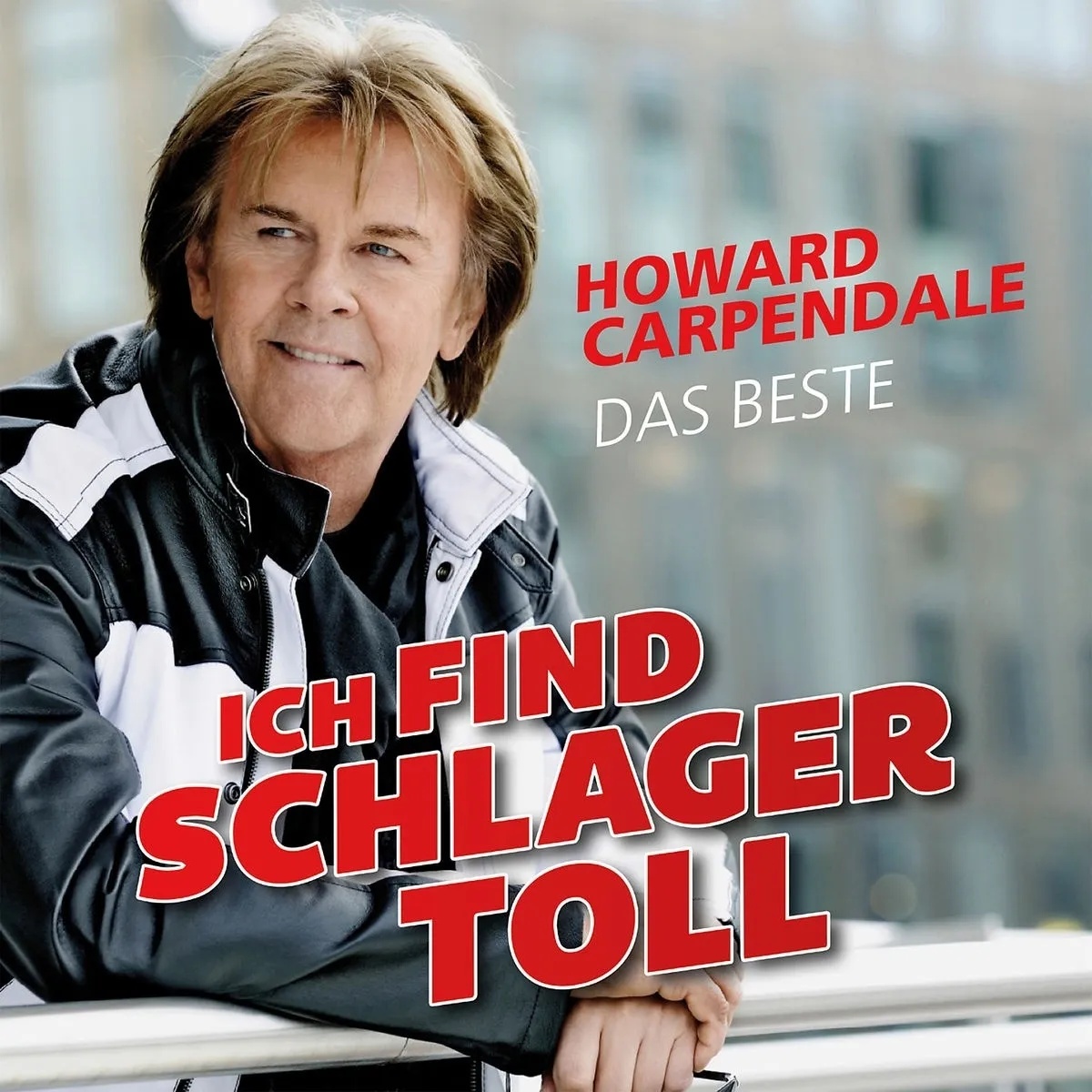 Ich find Schlager toll - Das Beste - Howard Carpendale. (CD)