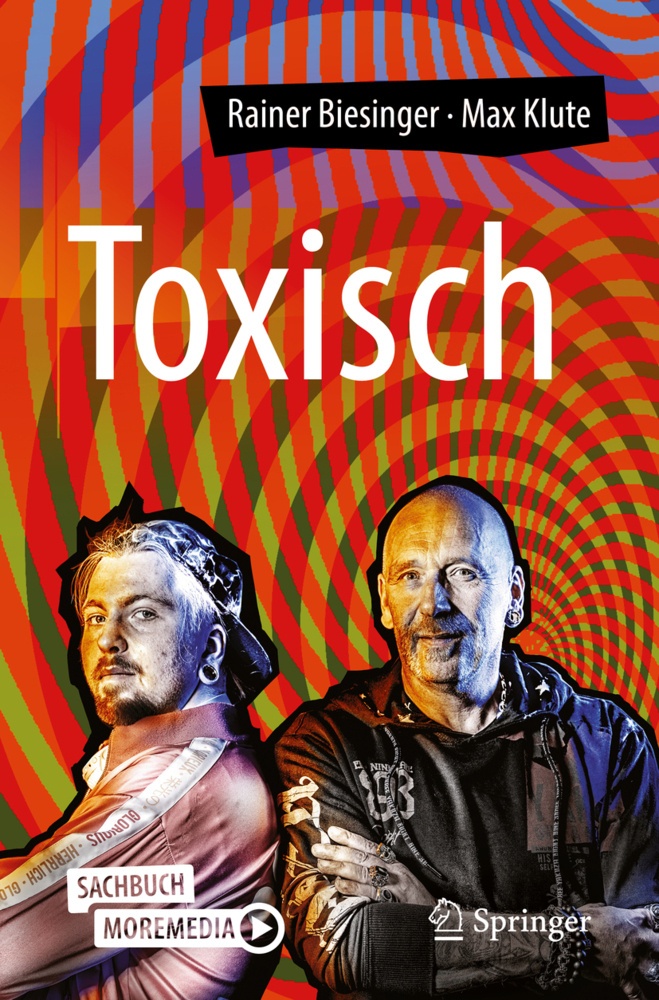 Toxisch - Rainer Biesinger  Max Klute  Kartoniert (TB)