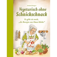 Edition XXL Vegetarisch ohne Schnickschnack