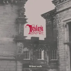 Widow's Weeds&Tristania