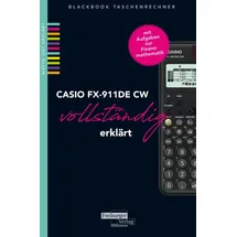 Freiburger Verlag CASIO fx-991DE CW vollständig erklärt