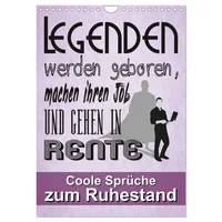 Calvendo Coole Sprüche zum Ruhestand (Wandkalender 2026 DIN A4