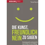 Redline Die Kunst, freundlich Nein zu sagen