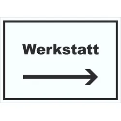 HB-Druck Werkstatt Schild mit Text Richtungspfeil rechts Handwerk Reparatur waagerecht A1 (594x841mm)