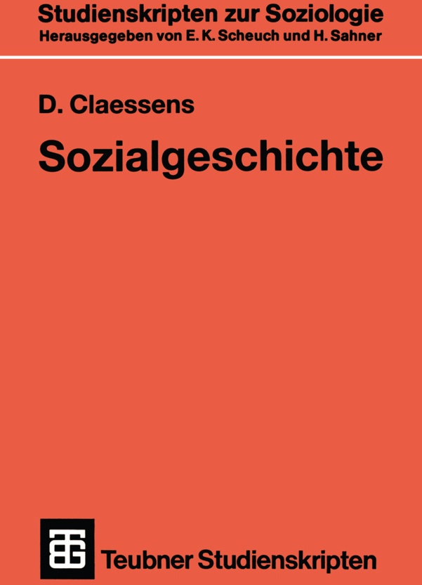 Sozialgeschichte Für Soziologisch Interessierte - Dieter Claessens  Kartoniert (TB)