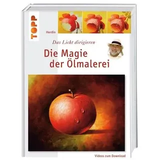 Die Magie der Ölmalerei, m. Videos zum Download