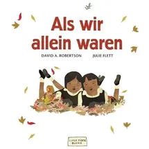 Little Tiger Als wir allein waren