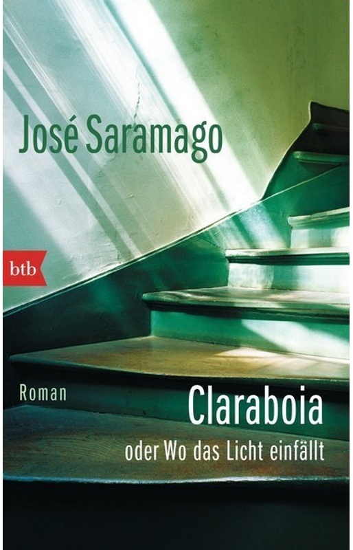 Claraboia Oder Wo Das Licht Einfällt - José Saramago  Taschenbuch