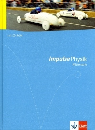 Impulse Physik  Allgemeine Ausgabe / Impulse Physik Mittelstufe  Gebunden