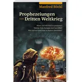 SüdOst-Verlag Prophezeiungen zum Dritten Weltkrieg