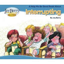 joy berry Help Me Be Good Book about Interrupting