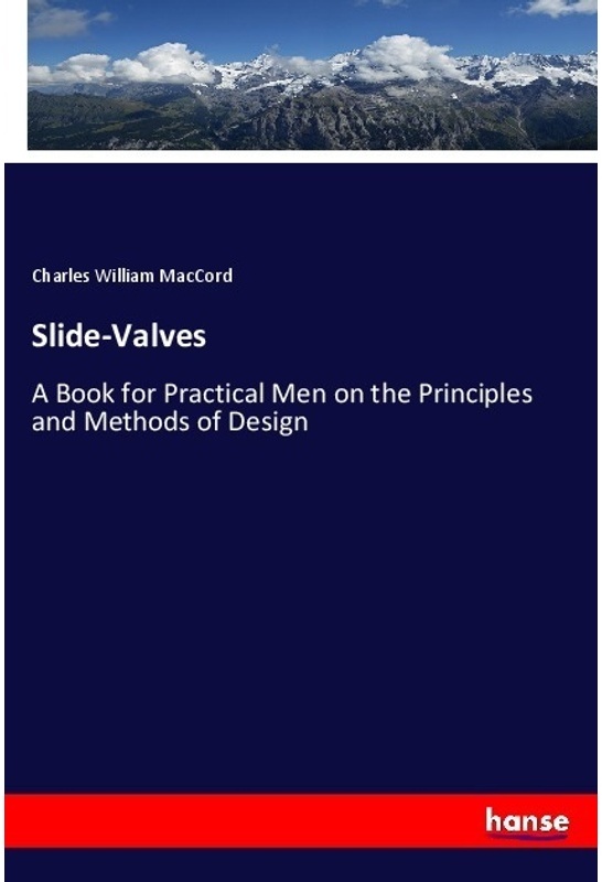 Slide-Valves - Charles William MacCord, Kartoniert (TB)