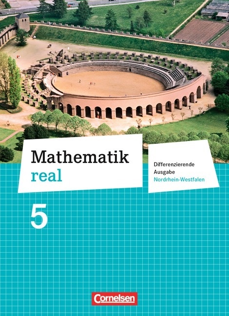 Mathematik Real - Differenzierende Ausgabe Nordrhein-Westfalen - 5. Schuljahr - Günther Reufsteck  Christine Sprehe  Hans-Helmut Paffen  Wolfgang Hech