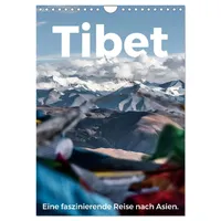 Calvendo Tibet - Eine faszinierende Reise nach Asien. (Wandkalender