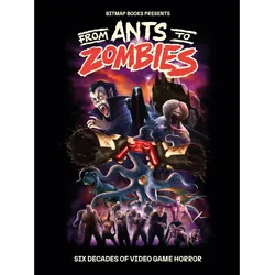 Buch From Ants to Zombies: Six Decades of Video Game Horror ENG
