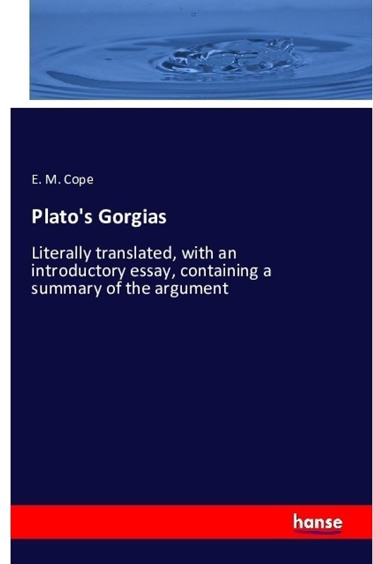 Plato's Gorgias - E. M. Cope  Kartoniert (TB)