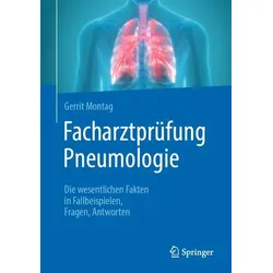 Facharztprüfung Pneumologie