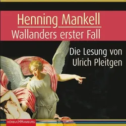 Wallanders erster Fall (Ein Kurt-Wallander-Krimi 1)