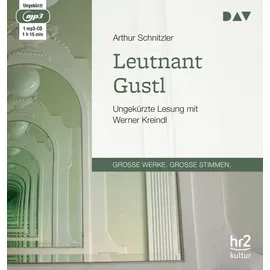 Der Audio Verlag Leutnant Gustl: Ungekürzte Lesung mit Werner Kreindl (1 mp3-CD)