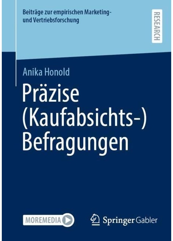 Präzise (Kaufabsichts-)Befragungen - Anika Honold, Kartoniert (TB)