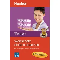 Hueber Wortschatz einfach praktisch – Türkisch: