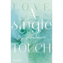 A single touch