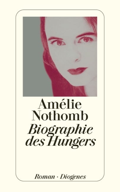 Biographie Des Hungers - Amélie Nothomb  Taschenbuch