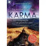 Spirit Rainbow Verlag Die positive Macht des Karmas