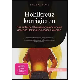 saage media gmbh Hohlkreuz korrigieren: Das einfache Übungsprogramm für eine gesunde Haltung und gegen Geierhals (Rückengesundheit, Band 1)