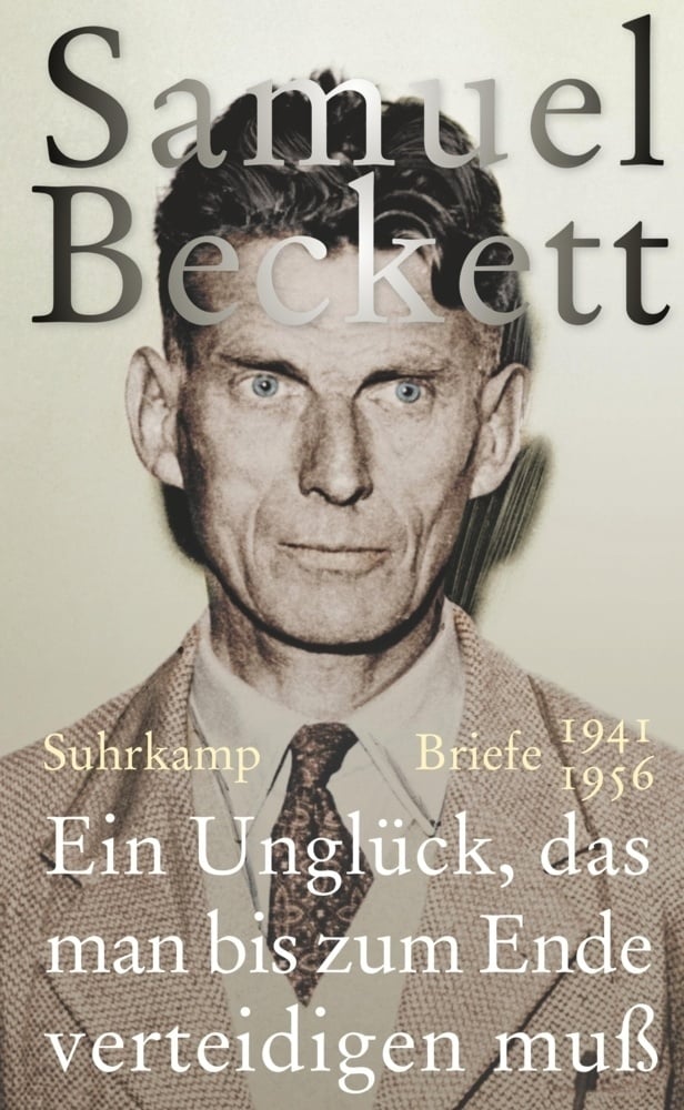 Ein Unglück  Das Man Bis Zum Ende Verteidigen Muß - Samuel Beckett  Gebunden