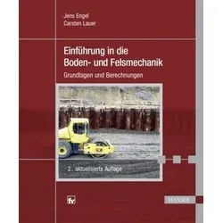 Einführung in die Boden- und Felsmechanik