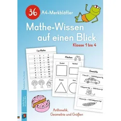 36 A4-Merkblätter Mathe-Wissen auf einen Blick - Klasse 1 bis 4