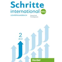 Hueber Schritte international Neu 2. Lehrerhandbuch:
