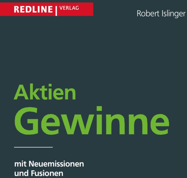 Aktiengewinne Mit Neuemissionen Und Fusionen - Robert Islinger  Kartoniert (TB)
