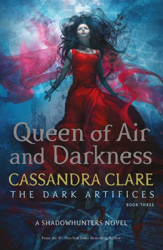 The Dark Artifices - Queen of Air and Darkness: Buch von Cassandra Clare